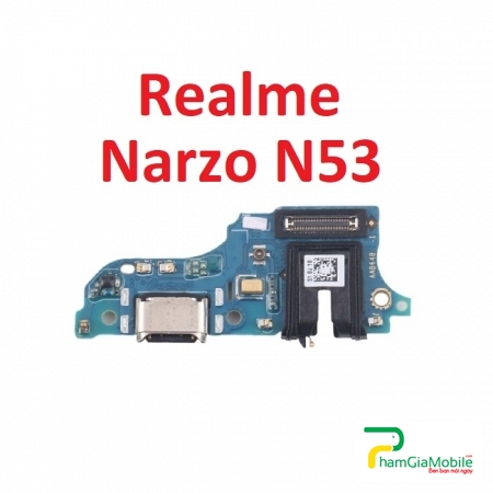 Thay Cụm Sạc, Chui Sạc Oppo Realme Narzo N53 Sạc Chập Chờn, Không Vào Pin